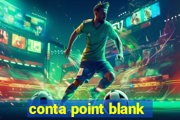 conta point blank